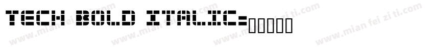 Tech Bold Italic字体转换